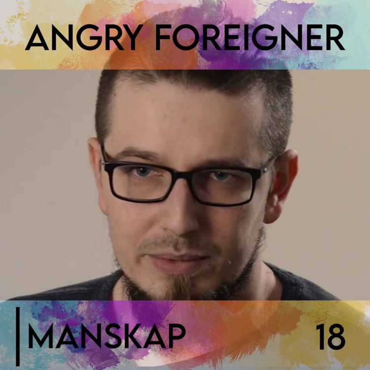 cover art for #18 Angry Foreigner