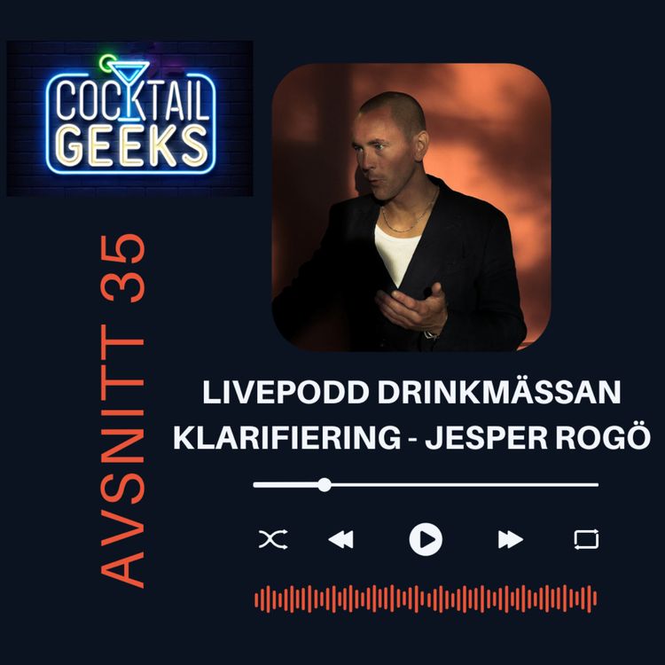 cover art for Livepodd Drinkmässan Klarifiering - Jesper Rogö