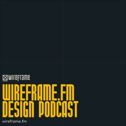 cover art for Wireframe.fm by Design Systems House