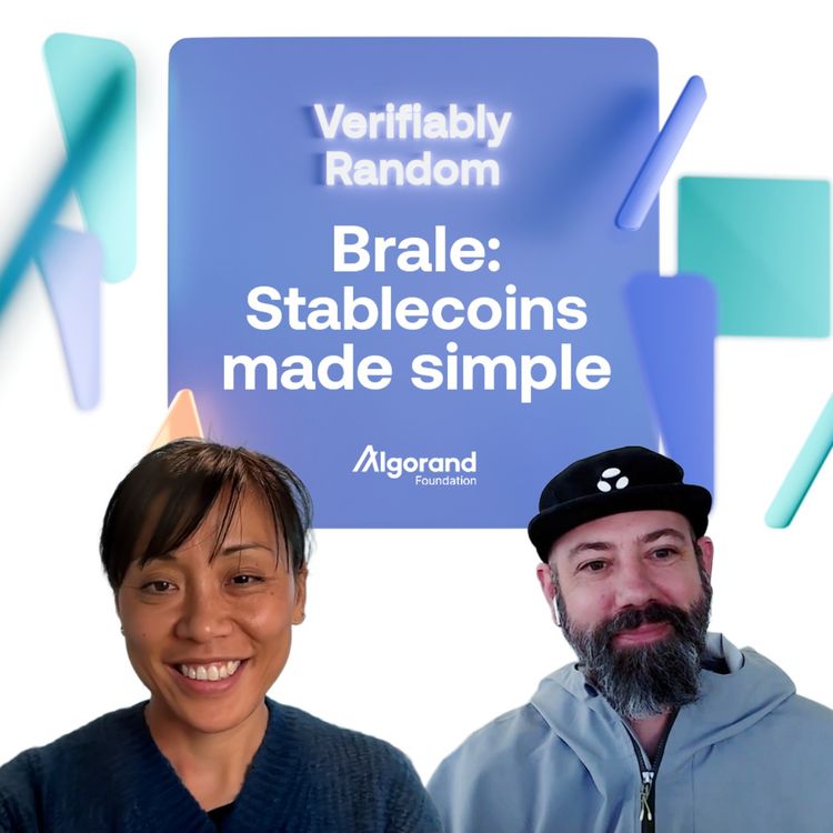 cover art for Season 3: Ep 10 - Brale: Stablecoins made simple