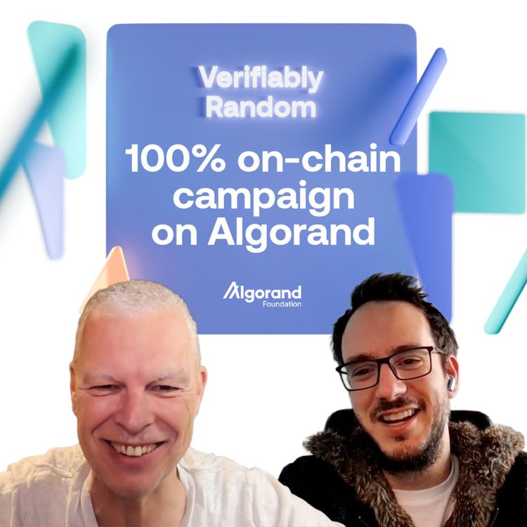 cover art for Season 3: Ep 11 - Algoland deep dive: 100% on-chain campaign on Algorand