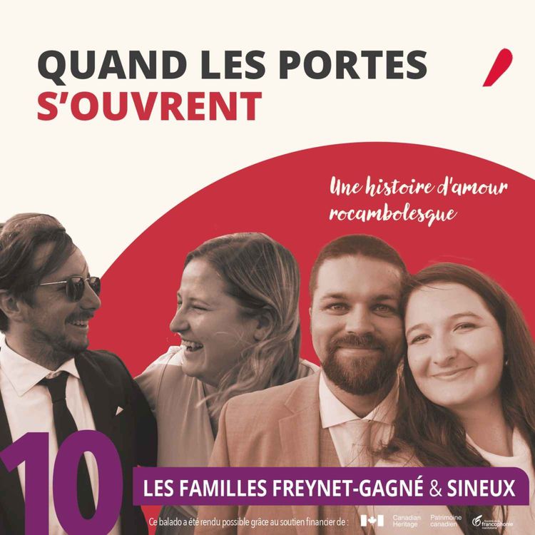 cover art for 10 — LES FAMILLES FREYNET-GAGNÉ & SINEUX