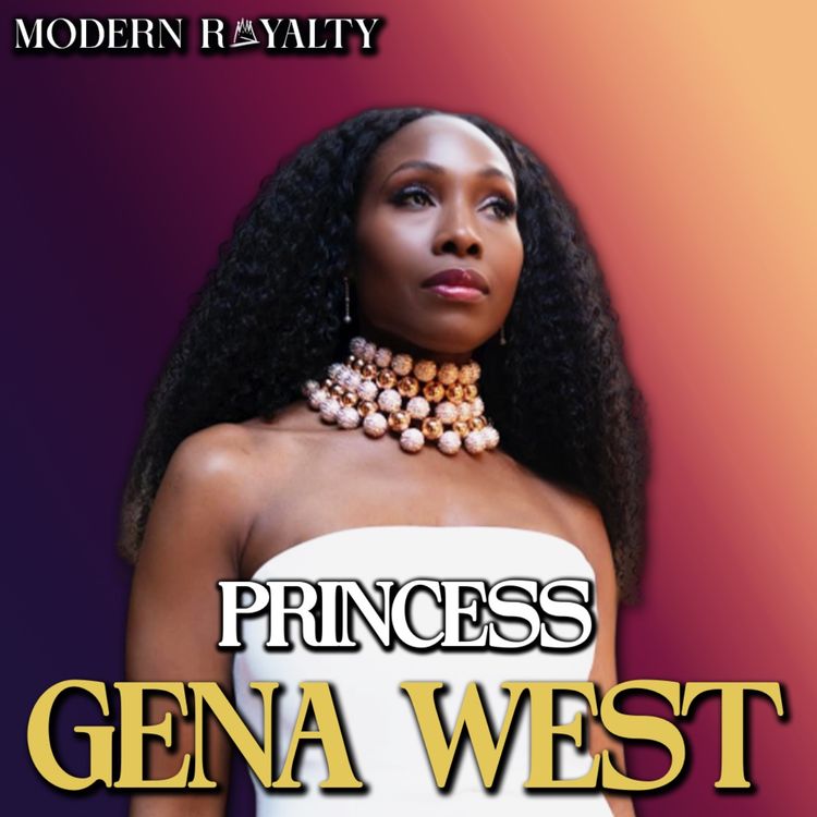 cover art for From Lawyer To Renowned Singer: Princess Gena West's Story Of Chasing Her Dreams!