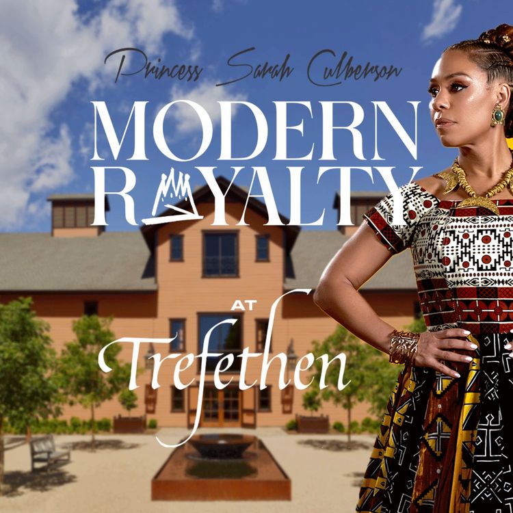 cover art for Modern Royalty Tour in Napa Valley at Trefethen Family Vineyard