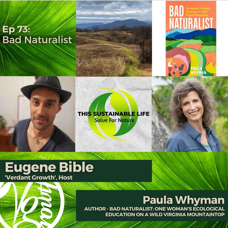 cover art for Bad Naturalist w/ Paula Whyman