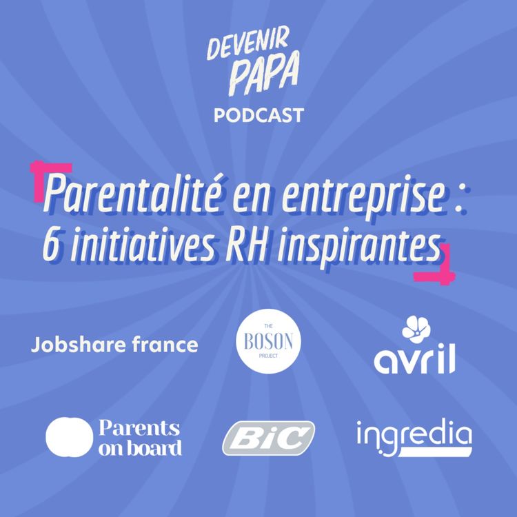 cover art for Parentalité en entreprise