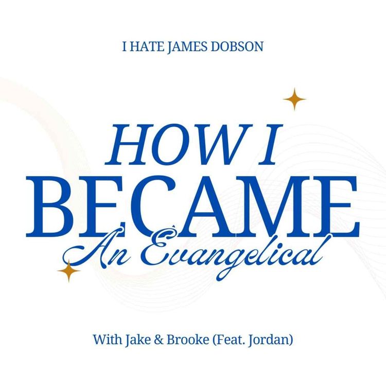 cover art for Episode 8: How I Became an Evangelical