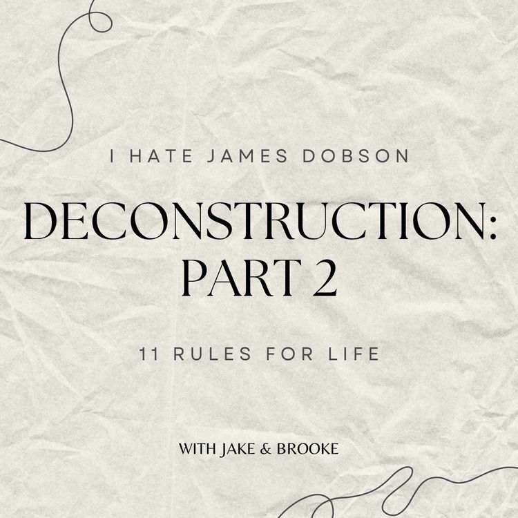 cover art for Episode 28: Deconstruction Part 2
