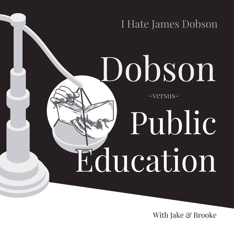 cover art for Episode 30: Dobson v. Public Education