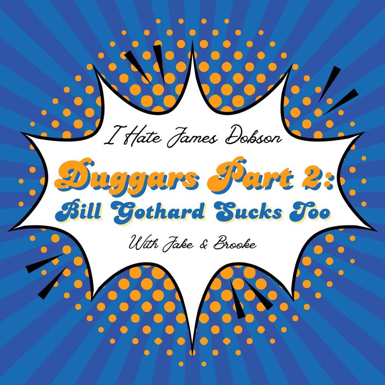 cover art for Episode 36: Duggars Part 2