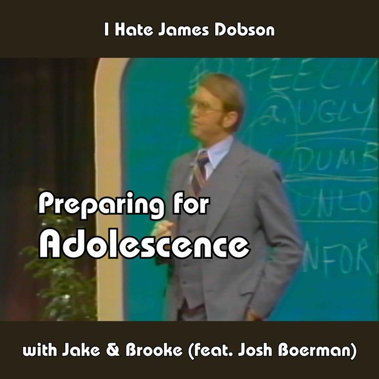 cover art for Episode 57: Preparing for Adolesence