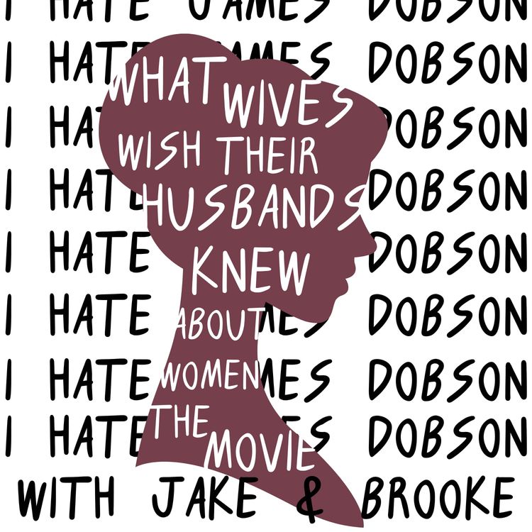 cover art for Episode 58: What Wives Wish Their Husbands Knew About Women