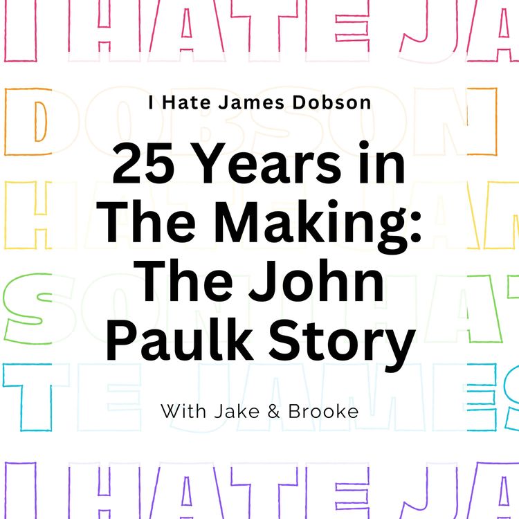 cover art for Episode 59: The John Paulk Story
