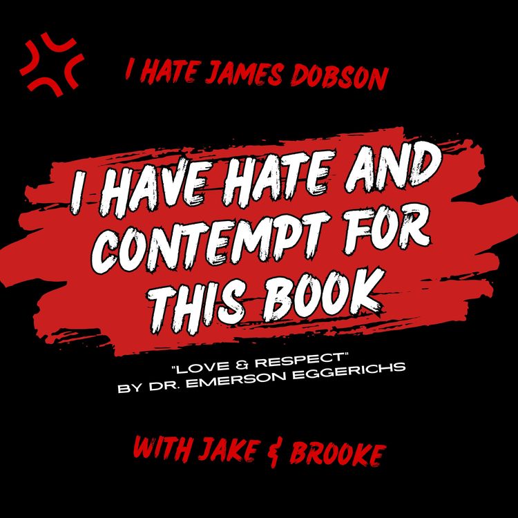 cover art for Episode 65: I Have Hate and Contempt For This Book