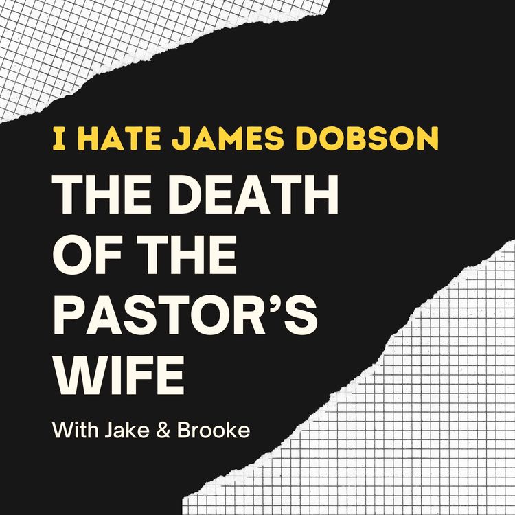 cover art for Episode 66: The Death of the Pastor's Wife
