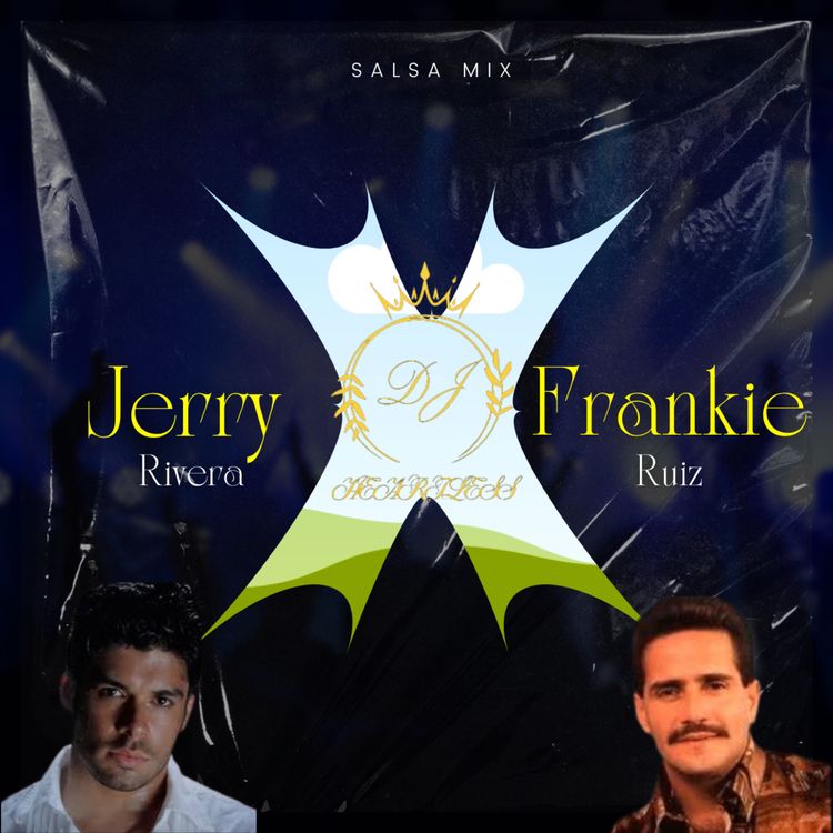 cover art for Jerry Rivera vs Frankie Ruiz ( salsa mix )