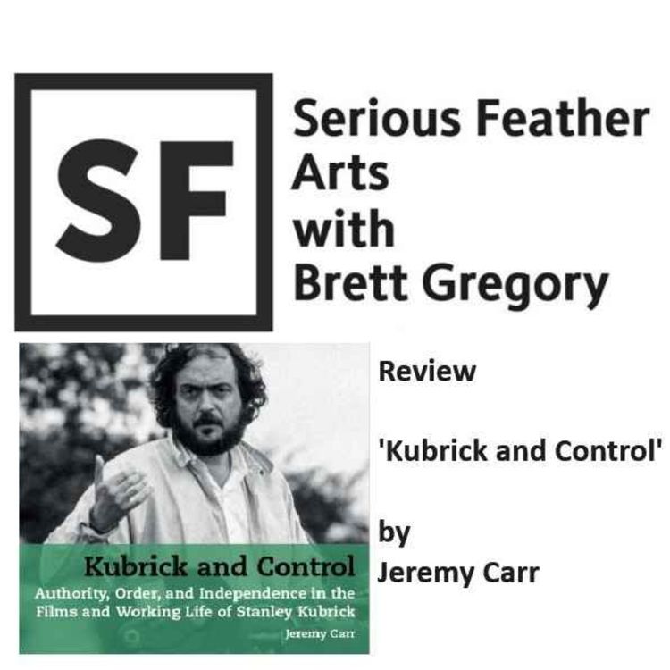 cover art for Review: Kubrick and Control by Jeremy Carr (Liverpool University Press, 2023)