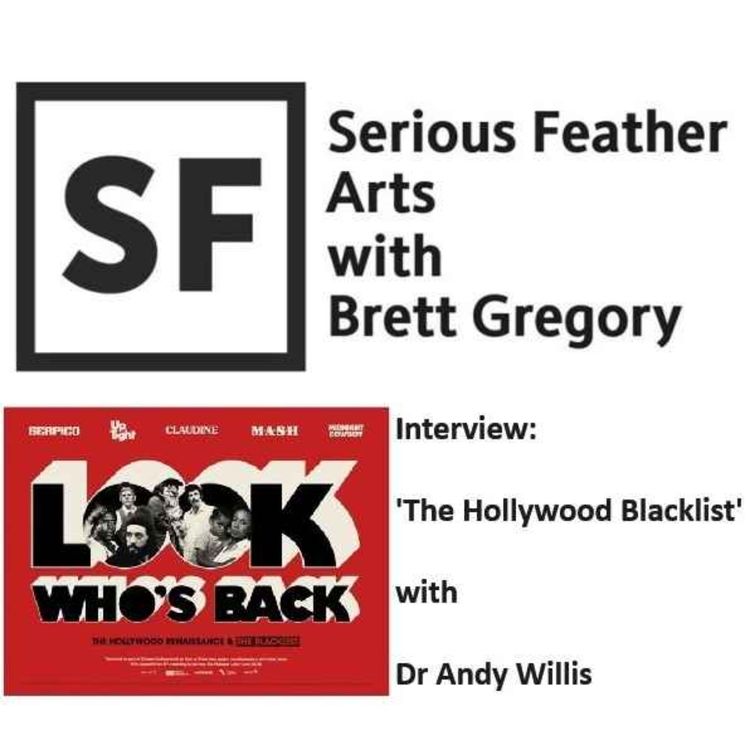 cover art for Interview: Dr Andy Willis (University of Salford) discusses 'The Hollywood Renaissance' and 'The Blacklist'