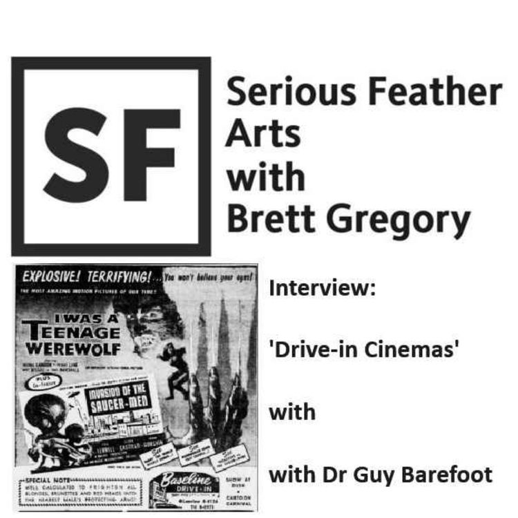 cover art for Interview: Dr. Guy Barefoot ​(University of Leicester) discusses The Drive-In Cinema in 1950s America