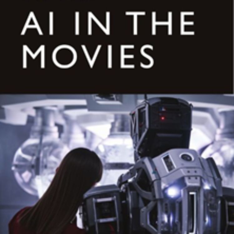 cover art for Interview: Dr. Paula Murphy (Dublin City University) discusses her new book 'AI in the Movies'