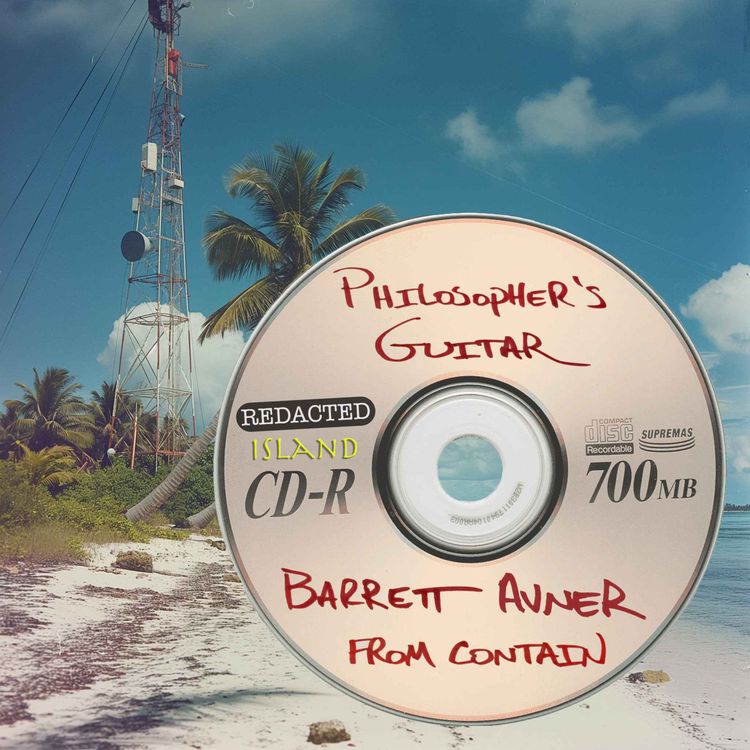 cover art for 10. Philosopher's Guitar w/ Barrett Avner from Contain