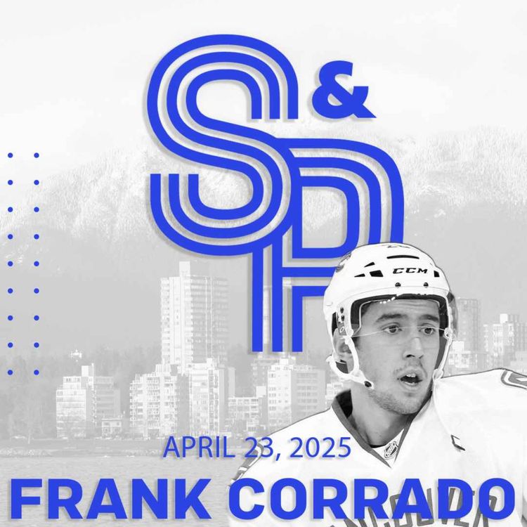 cover art for Frank Corrado: What does the future hold for Tocchet, Quinn Hughes and EP40? 