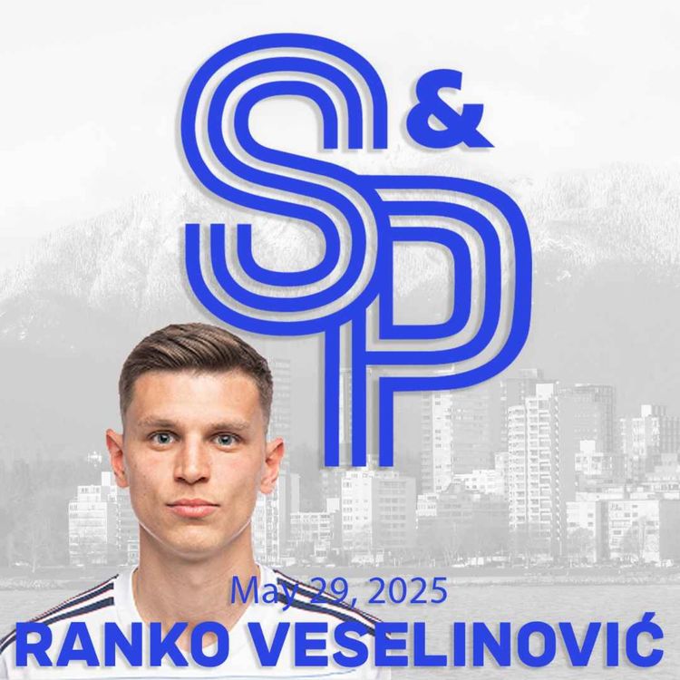 cover art for Ranko Veselinović: The longtime Whitecap on what it means to be a part of soccer success in Vancouver.