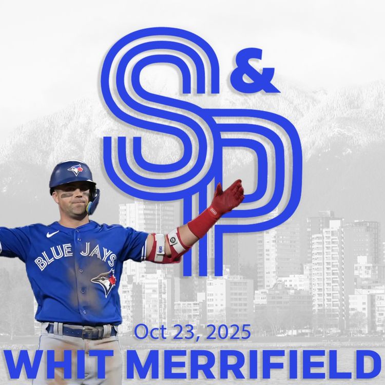 cover art for Whit Merrifield: World Series preview from the former Blue Jay.  How do the Jays stack up against the powerhouse Dodgers?