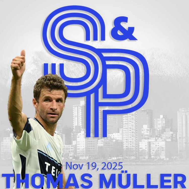 cover art for Thomas Müller: Building a soccer culture in Vancouver and connecting with the city and fans.