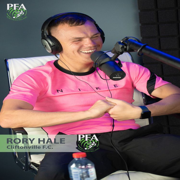 cover art for Ep 5 - Rory Hale - PFA NI Players Player of the Year 