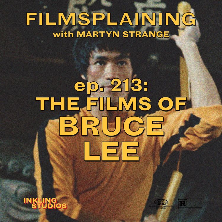 cover art for 213: The Films of Bruce Lee