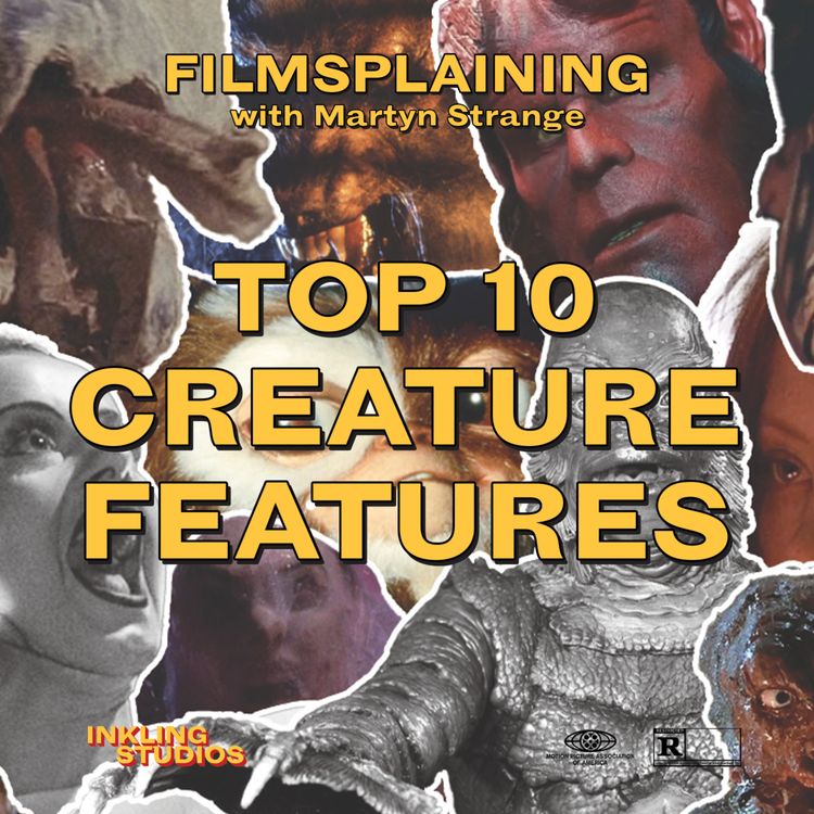 cover art for 406: Top 10 Creature Features