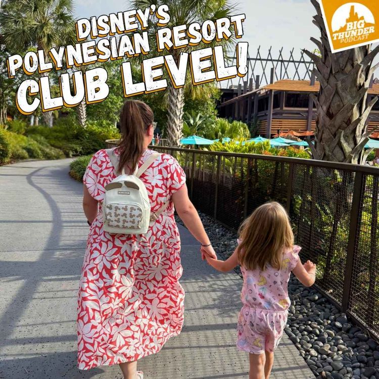 cover art for Staying CLUB LEVEL at Disney's Polynesian Resort!