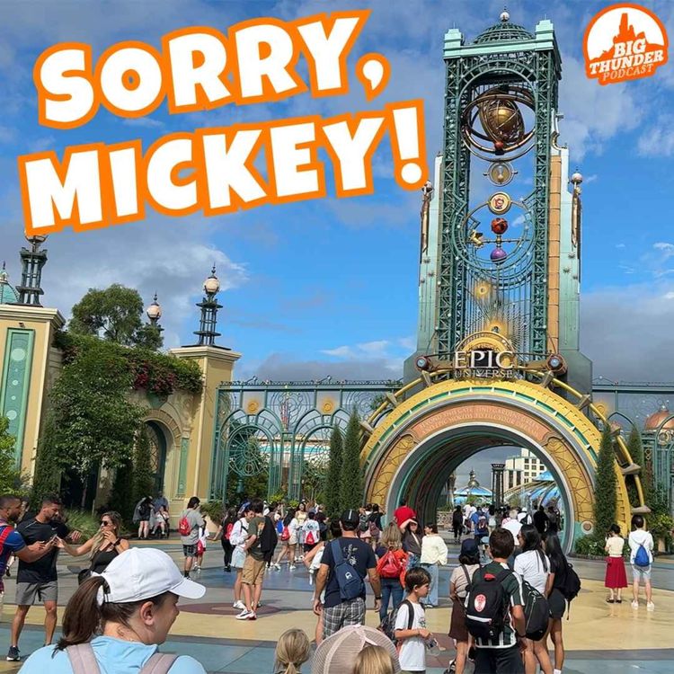 cover art for We Cheated on Disney with Epic Universe