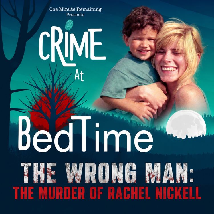 cover art for The Wrong Man: The Murder of Rachel Nickell