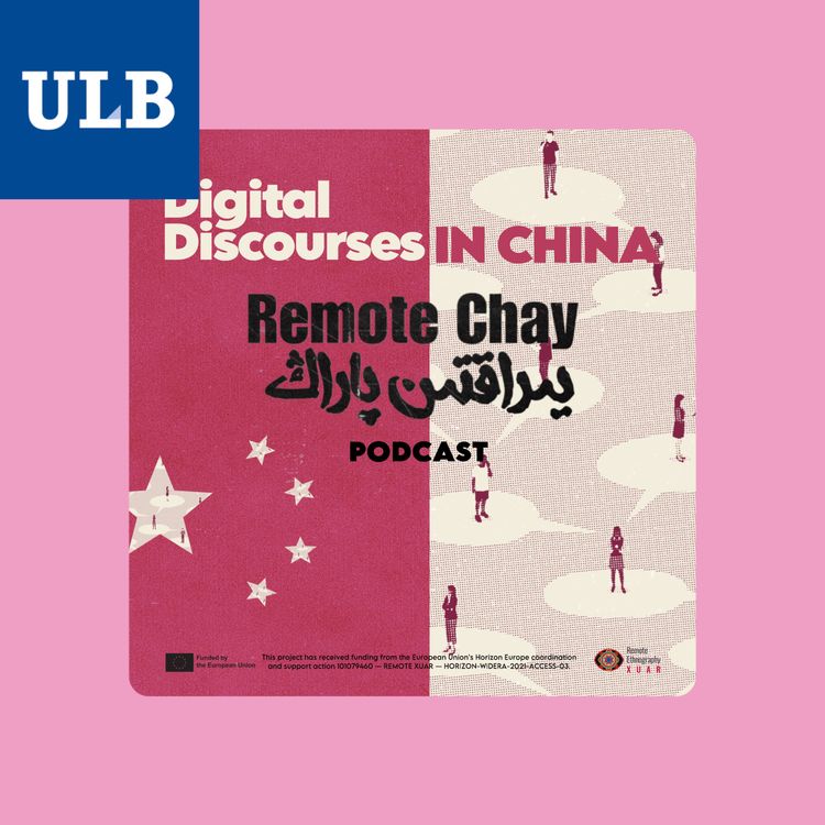 cover art for Remote Chay - Ep.05: Digital discourses in China