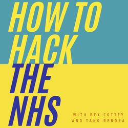 cover art for How To Hack The NHS