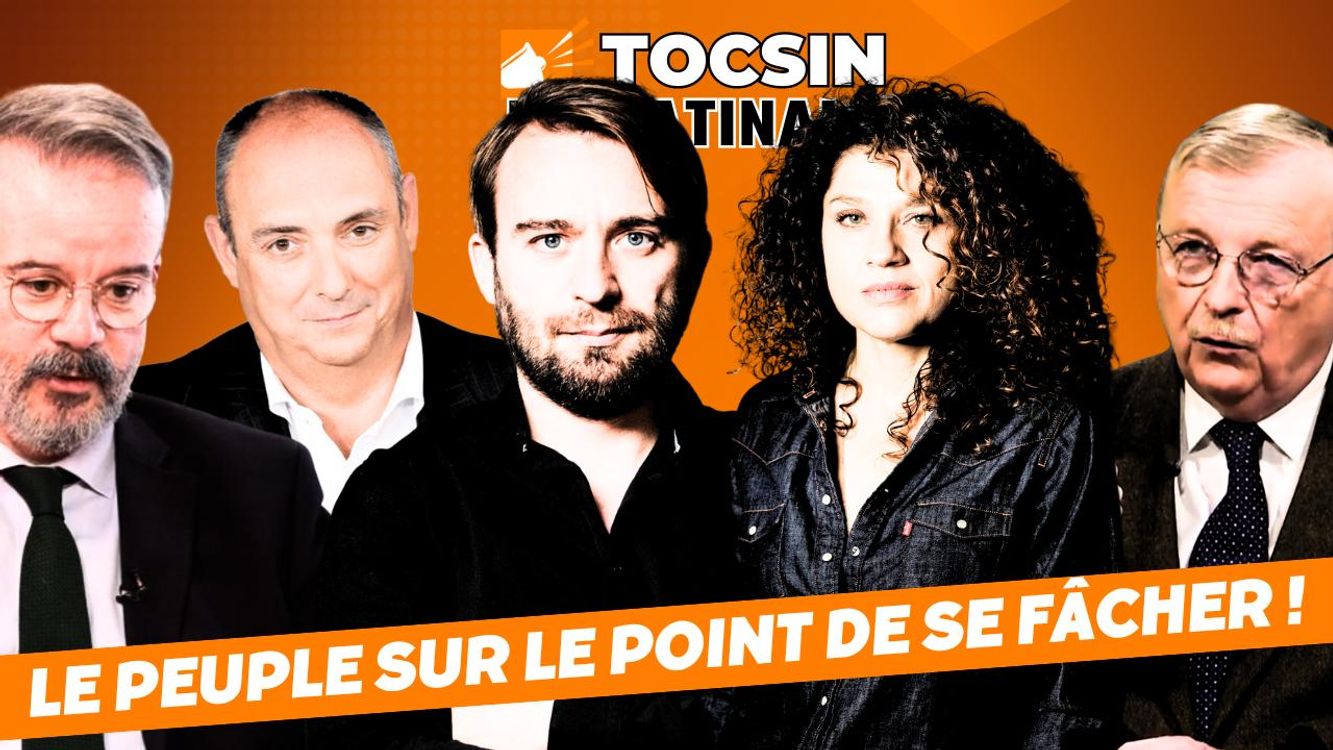 cover art for La Matinale Tocsin du 27/09 : Le Peuple sur le point de se fâcher... Avec Laurent Obertone
