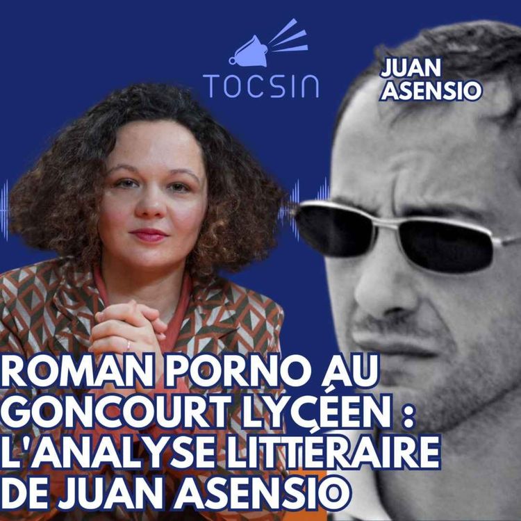 cover art for La Matinale Tocsin du 08/10 : Le roman p0rn0 trash du Goncourt passé au crible de Juan Asensio !