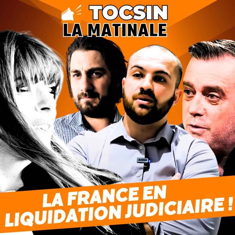 cover art for La Matinale Tocsin du 11/10 : plan social du siècle, crise migratoire et faillite annoncée de l'Etat ! Avec Alain Falento