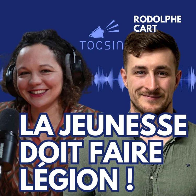 cover art for La Matinale Tocsin du 16/10 : Comment la jeunesse peut sortir la France de la crise avec Rodolphe Cart