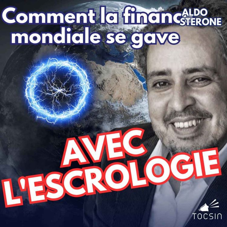 cover art for La Matinale Tocsin du 03/12 : Comment la finance se gave avec l'escrologie ! Avec Aldo Sterone