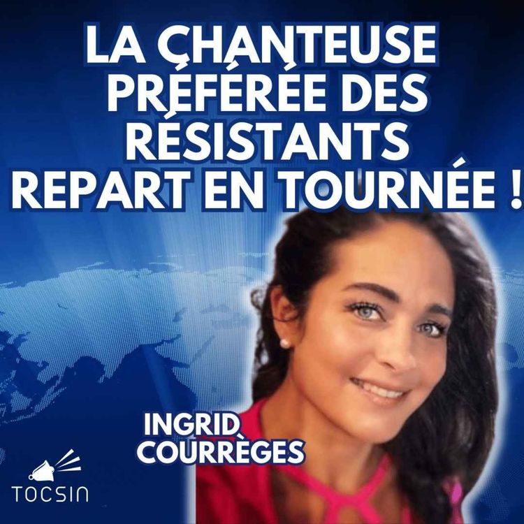 cover art for La Matinale Tocsin du 28/01 : La chanteuse Ingrid Courrèges repart en tournée ! 