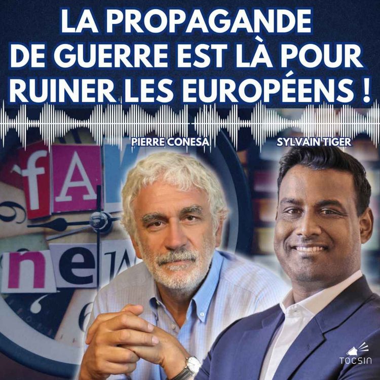 cover art for La Matinale 11/03 : une propagande de guerre pour ruiner les peuples d'Europe ! Pierre Conesa et Sylvain Tiger