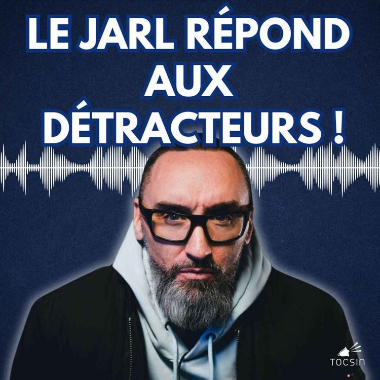 cover art for La Matinale Tocsin du 02/04 : Procès, violence, licenciement : le Jarl dit tout !