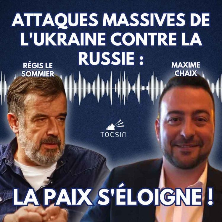 cover art for La Matinale Tocsin du 03/06 : Attaques massives de l’Ukraine contre la Russie : la paix compromise ?