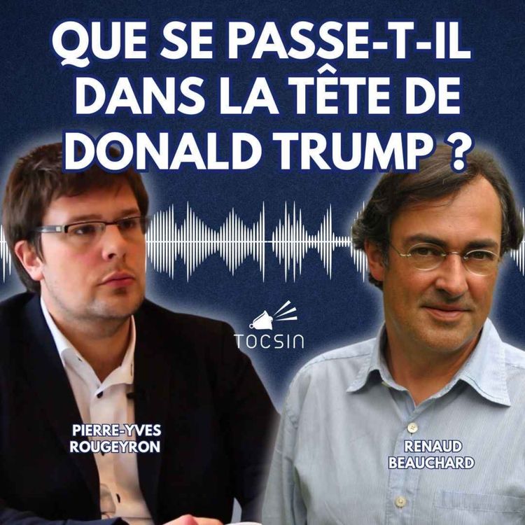 cover art for La Matinale Tocsin du 24/06 : Que se passe-t-il dans la tête de Trump ?