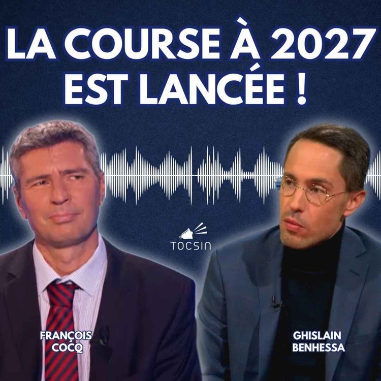 cover art for La Matinale Tocsin du 30/06 : Motion de censure et candidatures en pagaille : ça bouge en politique ! Avec Ghislain Benhessa et François Cocq