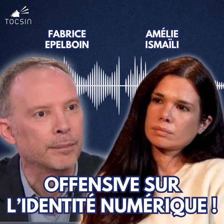 cover art for  La Matinale Tocsin du 30/09 : Identité numérique : bientôt tous tracés ? Avec Amélie Ismaili et Fabrice Epelboin