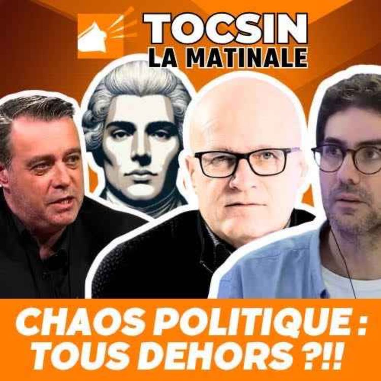 cover art for La Matinale Tocsin du 10/10 : affreuses tambouilles politiques et grosse colère populaire !